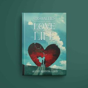 Casualties of Love & Life
